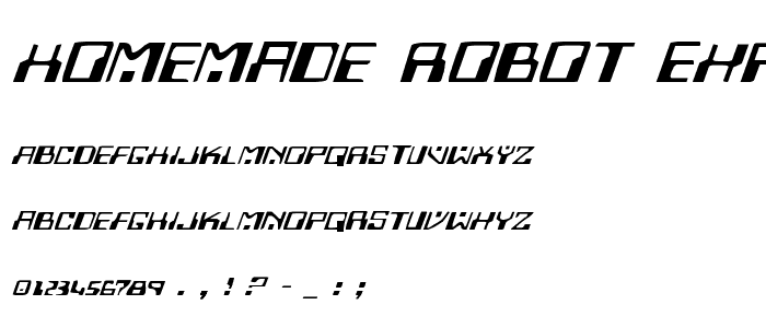Homemade Robot Expanded Italic font